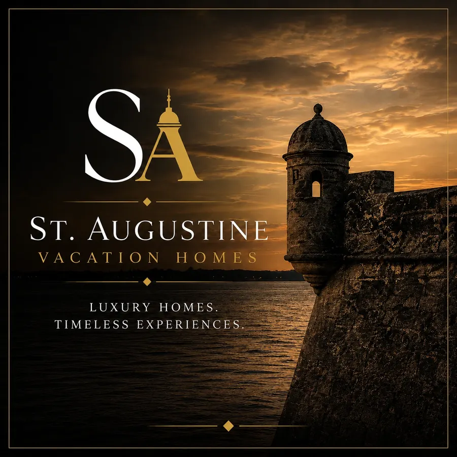 St. Augustine Vacation Homes logo over the Castillo de San Marcos watchtower at sunset, with the tagline Luxury homes. Timeless experiences.